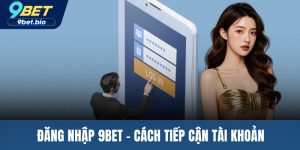 Đăng nhập 9BET